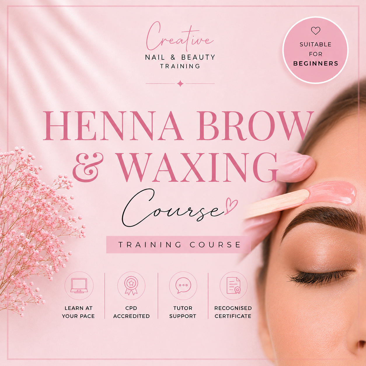 Online Henna Brow & Waxing Training Course