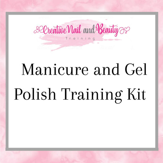 Manicure and Gel Polish Training Kit